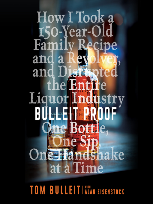 Title details for Bulleit Proof by Tom Bulleit - Wait list